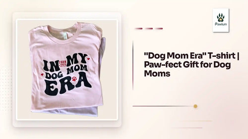"Dog Mom Era" T-shirt | Paw-fect Gift for Dog Moms by@Outfy